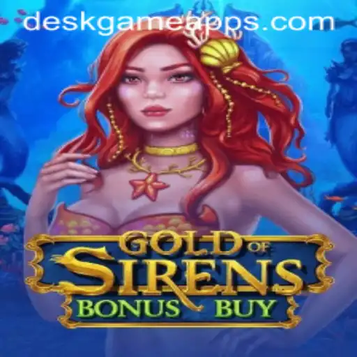 Unveiling the Thrills of GoldofSirensBonusBuy: A DeskGame.COM Adventure